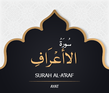Read more about the article SURAH AL-ARAF #AYAT 157 – Part -3: 25th January 2023